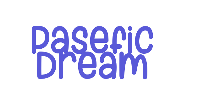 Pasefic Dream Font Download