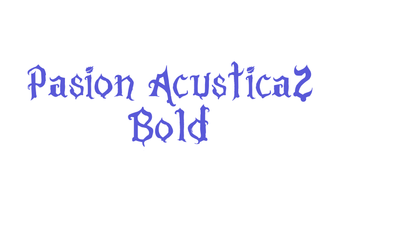 Pasion Acustica2 Bold Font Download