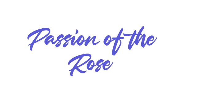 Passion of the Rose Font Download