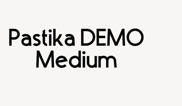 Pastika DEMO Medium Font