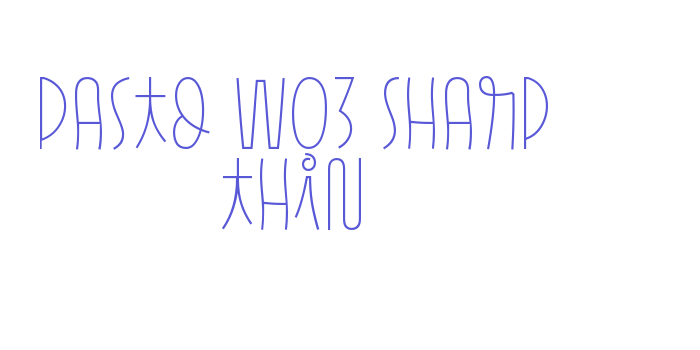 Pasto W03 Sharp Thin Font Download