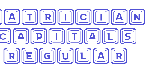 Patrician Capitals Regular-font-download