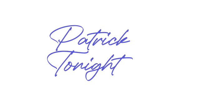 Patrick Tonight Font Download