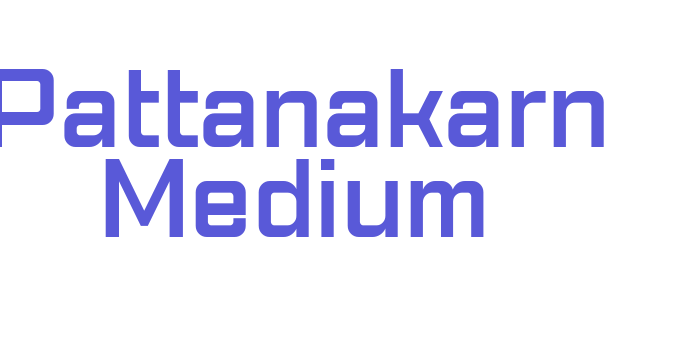 Pattanakarn Medium Font