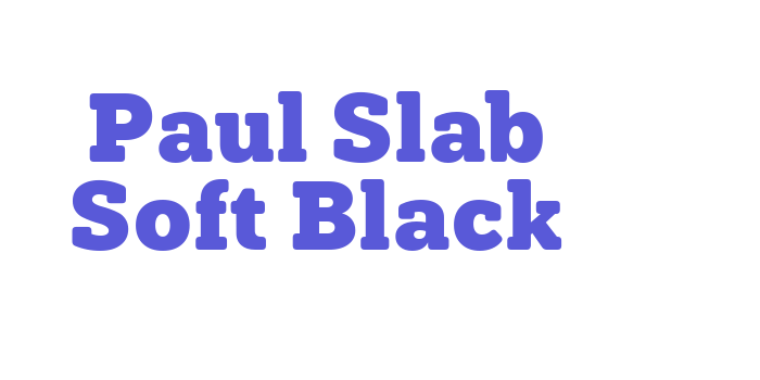 Paul Slab Soft Black Font Download