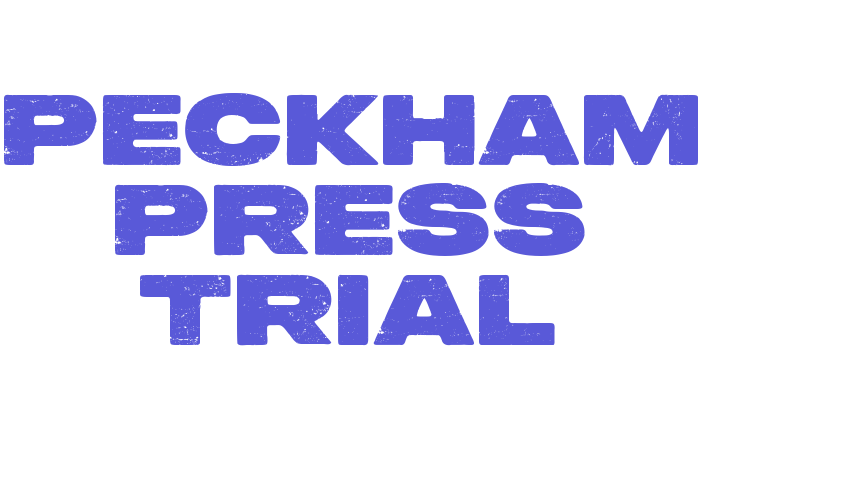 Peckham Press Trial Font Download