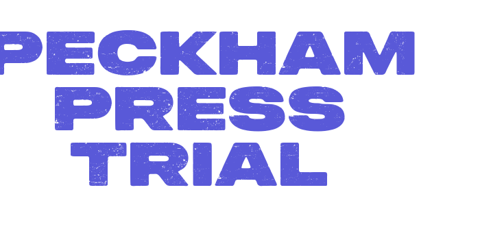 Peckham Press Trial Font Download