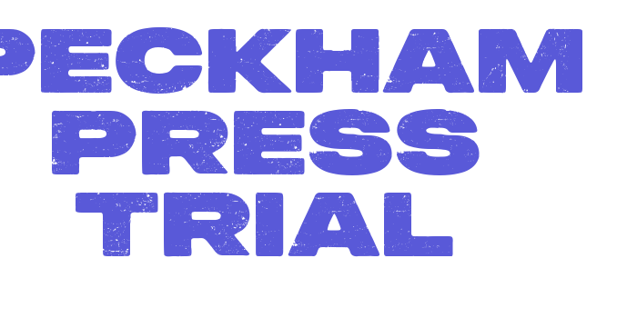 Peckham Press Trial Font