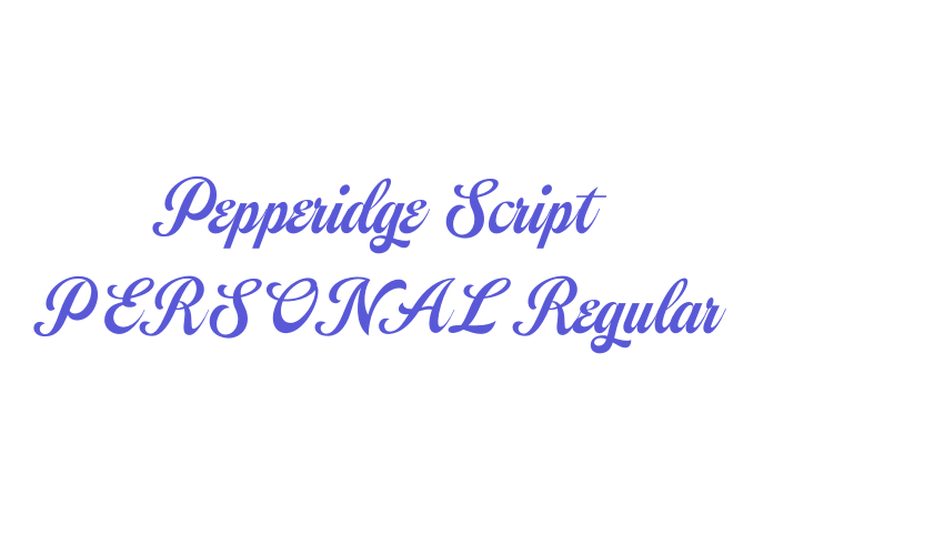 Pepperidge Script PERSONAL Regular Font