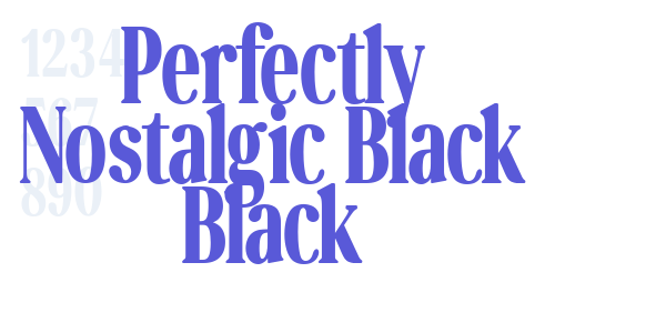 Perfectly Nostalgic Black Black font free