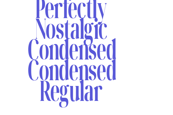 Perfectly Nostalgic Condensed Condensed Regular Font