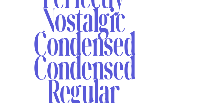 Download Perfectly Nostalgic Condensed Condensed Regular Font