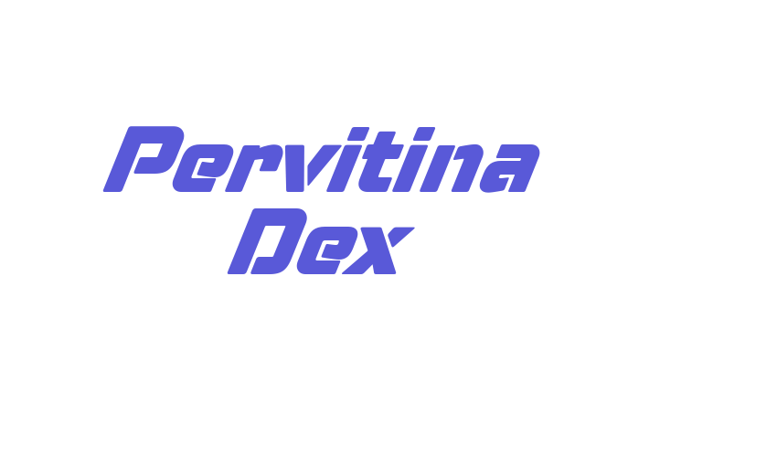 Pervitina Dex Font