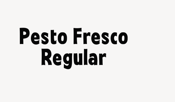 Pesto Fresco Regular Font