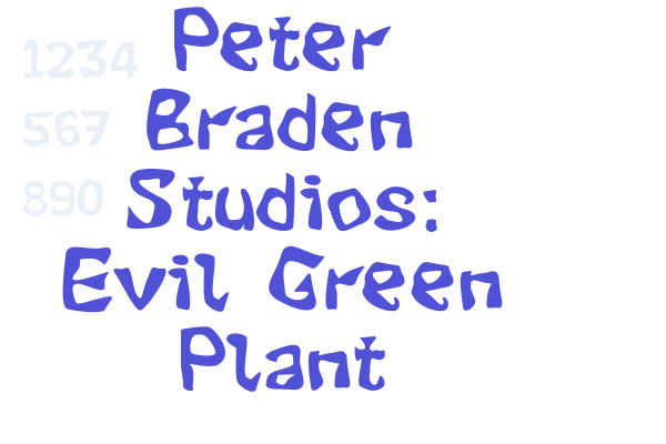 Peter Braden Studios: Evil Green Plant Font Download