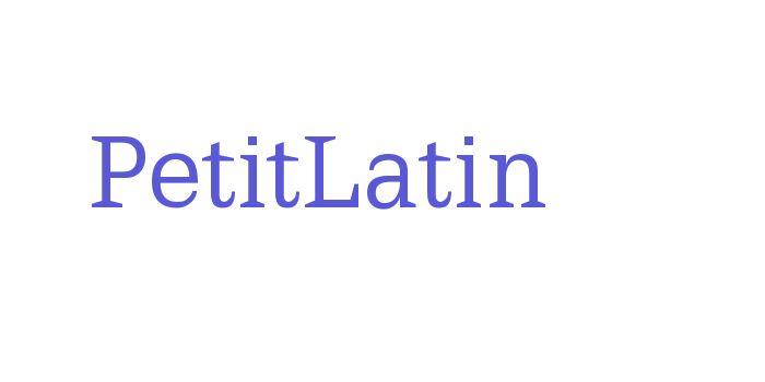 PetitLatin Font Download