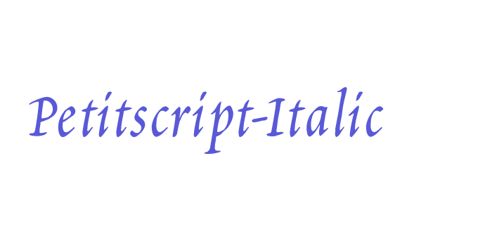 Petitscript-Italic Font