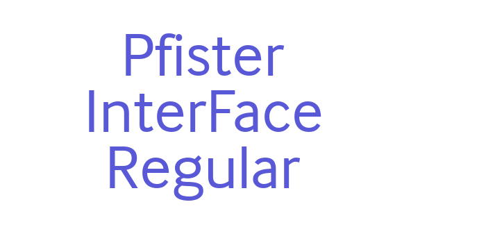 Pfister InterFace Regular Font Download