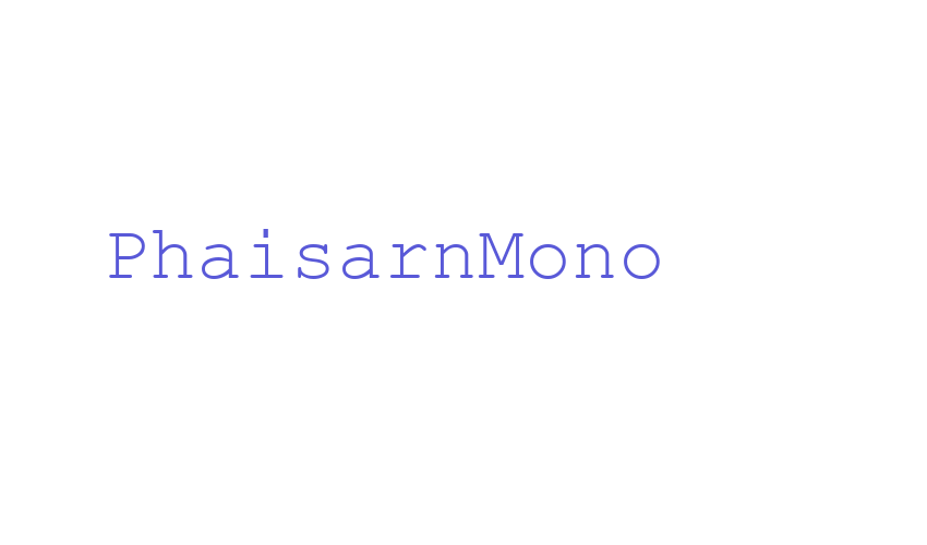 PhaisarnMono Font Download