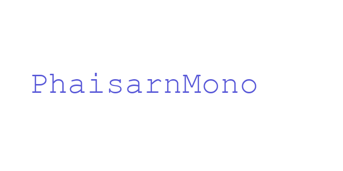 PhaisarnMono Font Download