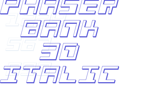 Phaser Bank 3D Italic Font Download