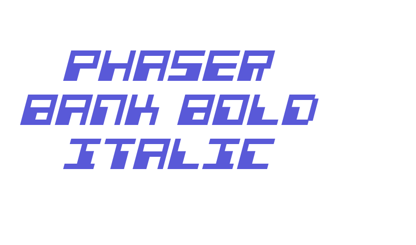 Phaser Bank Bold Italic Font Download