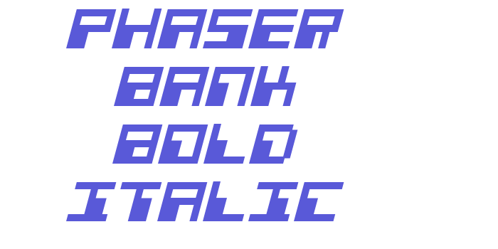 Phaser Bank Bold Italic Font Download