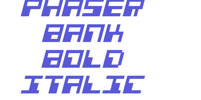 Phaser Bank Bold Italic Font