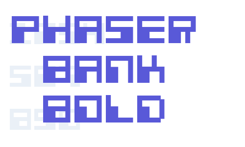 Phaser Bank Bold Font Download