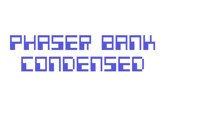 Phaser Bank Condensed Font Download