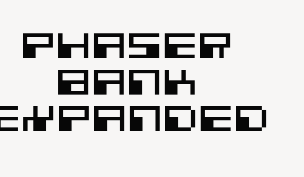 Phaser Bank Expanded Font