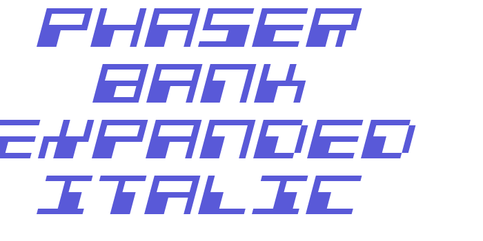 Phaser Bank Expanded Italic Font Download