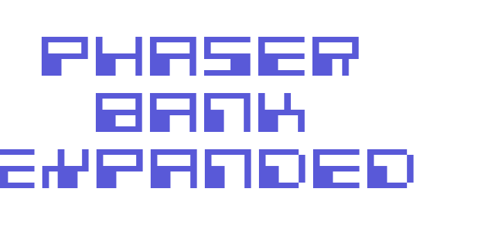 Phaser Bank Expanded Font Download