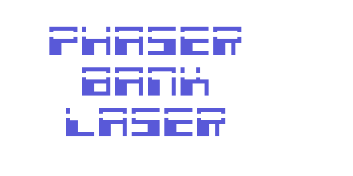 Phaser Bank Laser Font Download