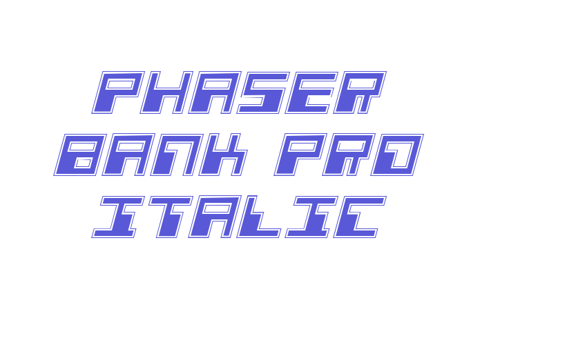 Phaser Bank Pro Italic Font Download