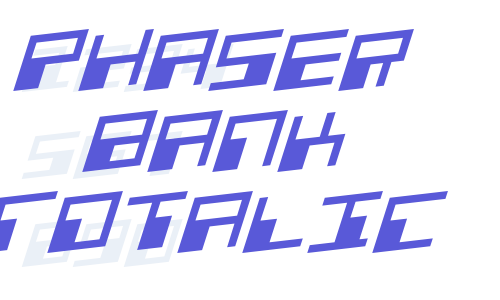 Phaser Bank Rotalic Font Download