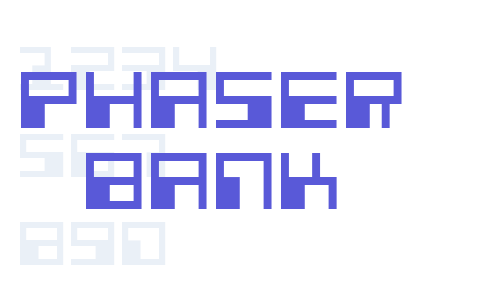 Phaser Bank Font Download