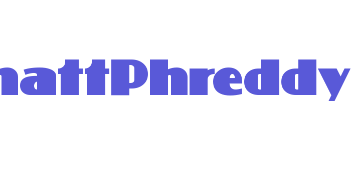 PhattPhreddy Font Download