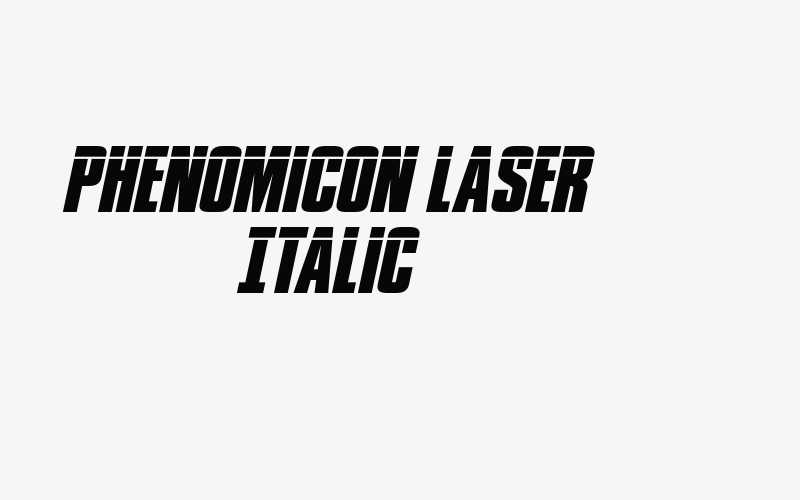 Phenomicon Laser Italic Font