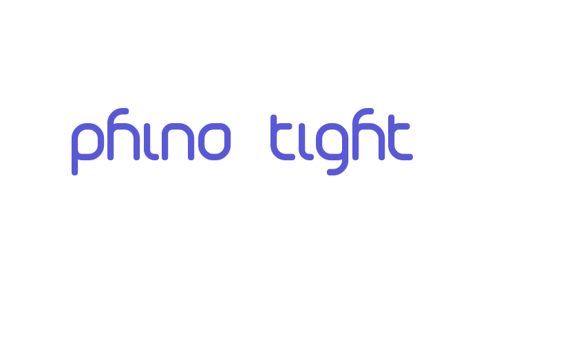 Phino Tight Font