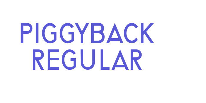 Piggyback Regular Font