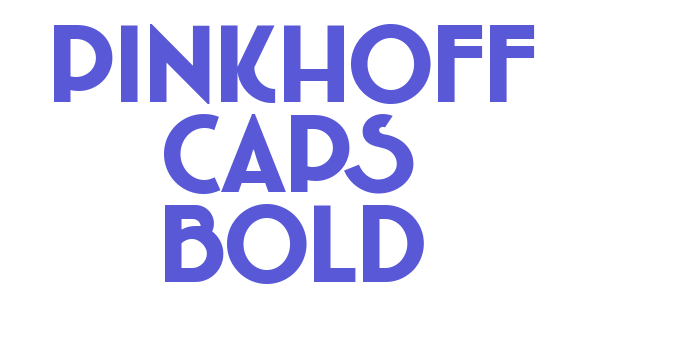 Pinkhoff Caps Bold Font