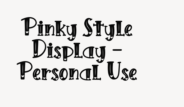 Pinky Style Display – Personal Use Font