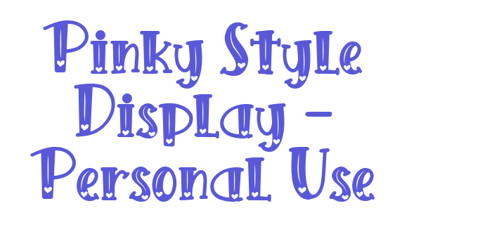 Pinky Style Display – Personal Use Font