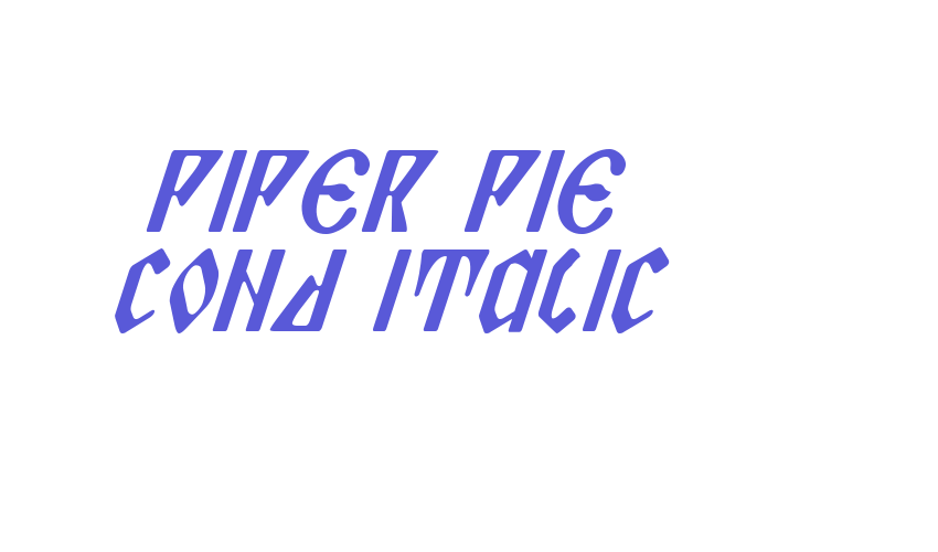 Piper Pie Cond Italic Font Download