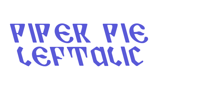 Piper Pie Leftalic Font Download