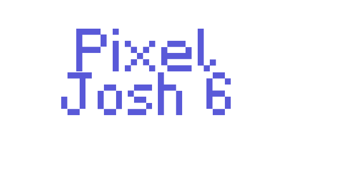 Pixel Josh 6 Font