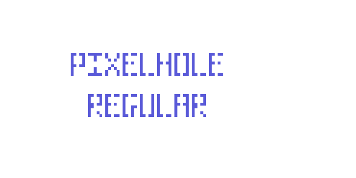 Pixelhole Regular Font Download