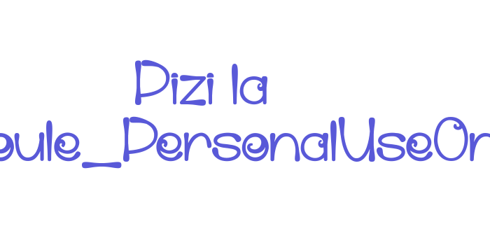 Pizi la Farigoule_PersonalUseOnly Font Download