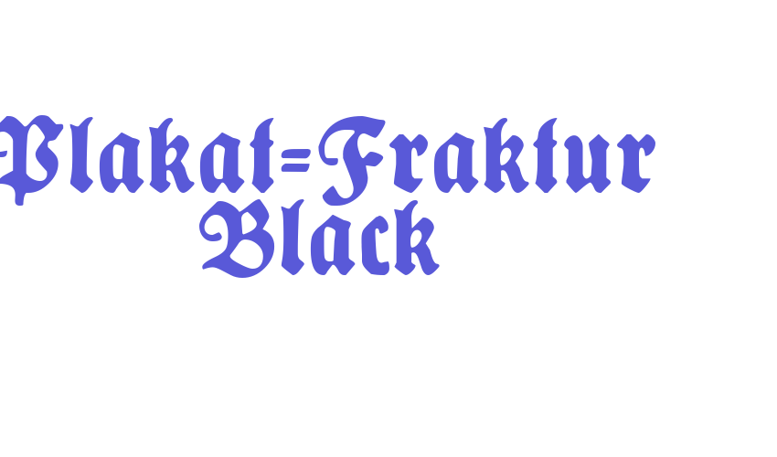 Plakat-Fraktur Black Font